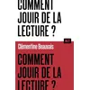 Image de Comment jouir de la lecture ? / Collection ALT Clémentine Beauvais (Auteur)