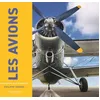 Image de Les avions racontés aux enfants en occasion ou reconditionné