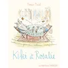 Image de Kiki et Rosalie Ronan Badel (Auteur), Ronan Badel (Illustration)