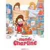 Image de Le monde de Charline tome 1