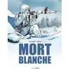 Image de Mort Blanche - histoire complète Kid Toussaint (Auteur), Holgado (Dessinateur)