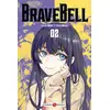 Image de Brave bell tome 2