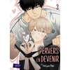 Image de Pervers en devenir tome 3