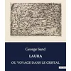Image de LAURA : OU VOYAGE DANS LE CRISTAL en occasion ou reconditionné