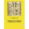 Image de Pratique des Examens Littéraires en Chine P. Étienne Zi (Auteur)