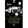 Image de La frontière du proche et du lointain en occasion ou reconditionné