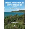 Image de Carnet de voyage d’un enfant écrit par son grand-père : Tome III : Troisième année en occasion ou reconditionné