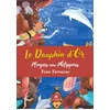 Image de Le Dauphin d'Or : Plongées aux Philippines en occasion ou reconditionné