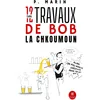 Image de Les 12 travaux de Bob la Chkoumoun en occasion ou reconditionné