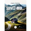 Image de Suivez-moi... en occasion ou reconditionné