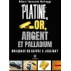 Image de Platine, or, argent, au palladium en occasion ou reconditionné