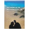 Image de Poussière de vie, poussière d'amour en occasion ou reconditionné