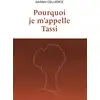 Image de Pourquoi je m'appelle Tassi