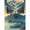 Image de Les Montagnes Invisibles Yohann Prunier (Auteur)