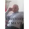 Image de L'histoire de ma vie gheorghita virvarii (Auteur)