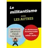 Image de Le militantisme pour les autres