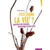Image de C'est quand la vie ? : paroles de jeunes, éclairage d'une psy en occasion ou reconditionné