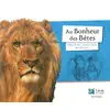 Image de Au bonheur des bêtes : bicentenaire de la naissance de Rosa bonheur et condition animale