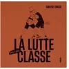 Image de La lutte pas très classe David Snug (Auteur)
