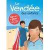 Image de La vendee des enfants Collectif (Auteur)
