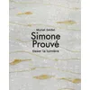 Image de Simone Prouvé : tisser la lumière en occasion ou reconditionné