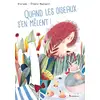 Image de Quand les oiseaux s'en mêlent !