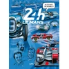 Image de Histoires incroyables des 24h du Mans