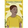Image de Le parfum d'Edmond