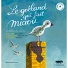 Image de Le goéland qui fait miaou : une histoire et des chansons en occasion ou reconditionné