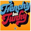 Image de Frenchy But Funky