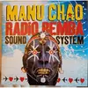 Image de Manu Chao - Radio Bemba Sound System