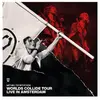 Image de Worlds Collide Tour Live In Amsterdam Édition Limitée Vinyle Blanc Marbré