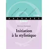 Image de Initiation à la stylistique