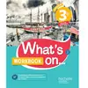 Image de What's on... 3e, cycle 4 : A2-B1 : workbook