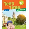 Image de Teen time 6e, cycle 3 : A1-A2 : workbook