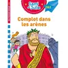 Image de Complot dans les arènes : CE2