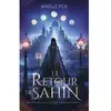 Image de Le retour de Sahin. Vol. 1