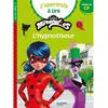 Image de J'apprends à lire avec Miraculous. L'hypnotiseur : milieu de CP, niveau 2
