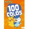 Image de Pokémon : 100 colos : Livre de coloriages
