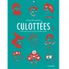 Image de Culottées : des femmes qui ne font que ce qu'elles veulent. Vol. 1