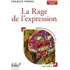 Image de La rage de l'expression : programme du bac : parcours dans l'atelier du poète, 1952