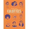 Image de Culottées : des femmes qui ne font que ce qu'elles veulent. Vol. 2
