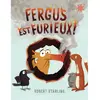 Image de Fergus est furieux !