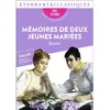 Image de Mémoires de deux jeunes mariées : bac techno : parcours raison et sentiments