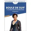 Image de Boule de suif : et autres nouvelles réalistes : collège, recueil avec dossier