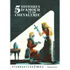 Image de 5 histoires d'amour et de chevalerie
