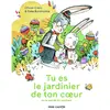 Image de Tu es le jardinier de ton coeur ou Le secret du bonheur