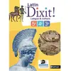Image de Dixit ! latin, 5e, 4e, 3e : langue & culture