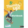 Image de Thumbs up ! 5e : A2, nouveaux programmes : workbook