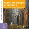 Image de Ruses, mensonges et masques : fables, fabliaux, comédies, Roman de Renart : extraits choisis